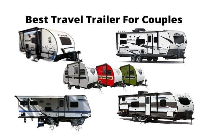 Best Travel Trailers for Couples 👫🚗